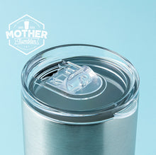 Load image into Gallery viewer, 16 ounce Straight Skinny Stainless Steel Tumbler Lid - Mother Tumbler