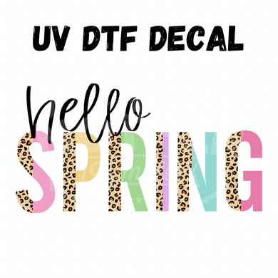 #197 - Hello Spring - UV DTF 4in Decal