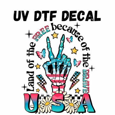 #231- Land of the Free - UV DTF 4in Decal