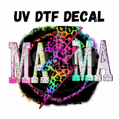#250- Neon Leopard Mama - UV DTF 4in Decal