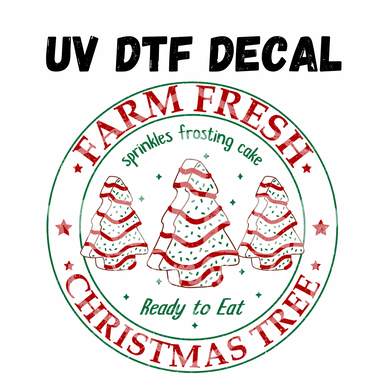 #129- Farm Fresh Christmas Trees- UV DTF 4in Decal