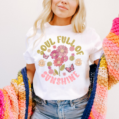 Soul Full Of Sunshine- Clear Screen Print Transfer