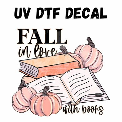#066 - Fall in Love With Books - UV DTF 4in Decal