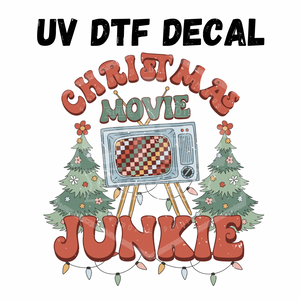 #036- Christmas Movie Junkie - UV DTF 3.5in Decal