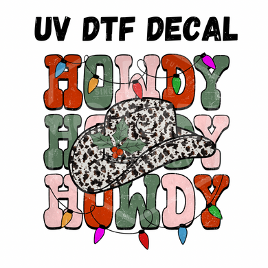 #039 - Howdy Hat - UV DTF 3.5in Decal