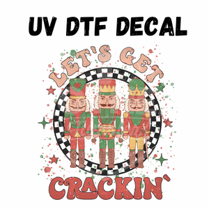 #033- Get Crackin’ - UV DTF 3.5in Decal