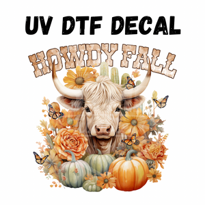 #044- Howdy Fall - UV DTF 3.5in Decal