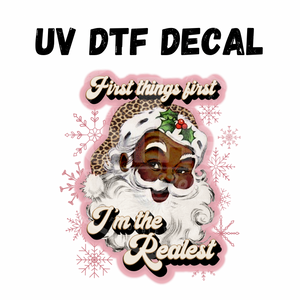 #106- I’m The Realist- UV DTF 4in Decal