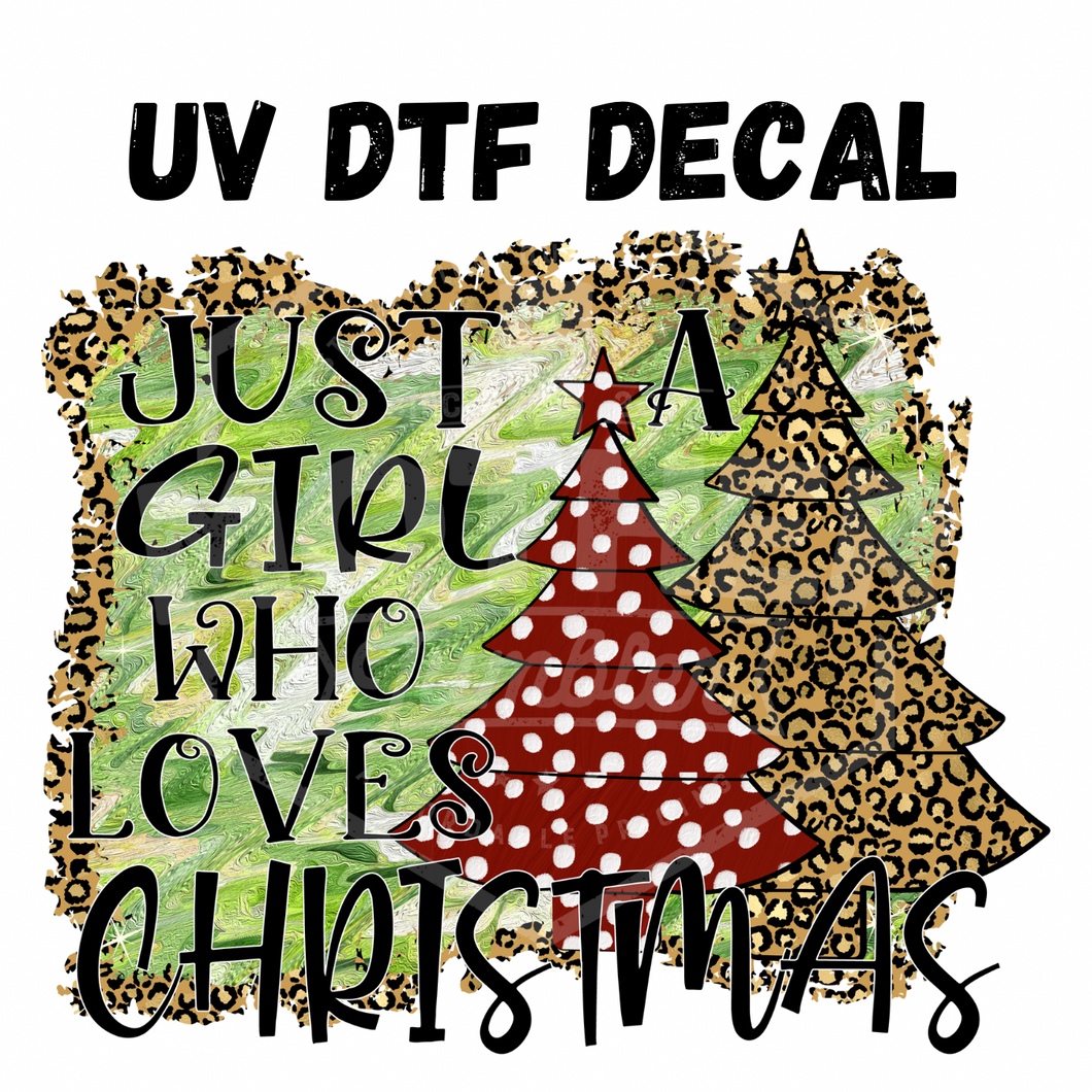 #111- Just a Girl- UV DTF 4in Decal