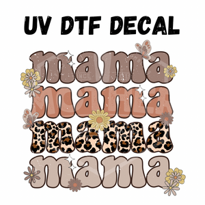 #077 - Mama - UV DTF 4in Decal