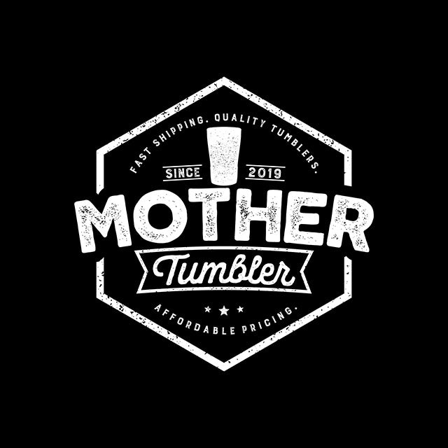 Mother Tumbler Coupons
