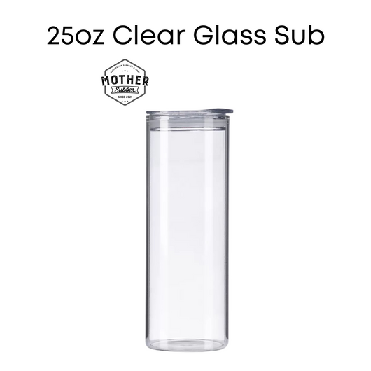 25oz Clear Glass Sublimation Tumbler 