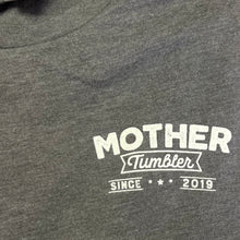 Load image into Gallery viewer, Mother Tumbler Shirt-Gray